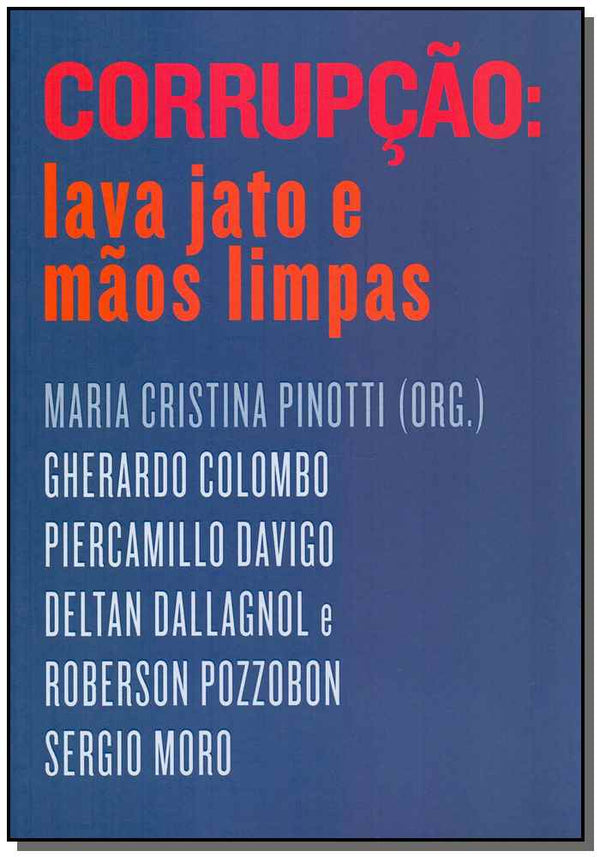Capa do livro Corrupção: Lava Jato e Mãos Limpas, de Maria Cristina Pinotti (org.)