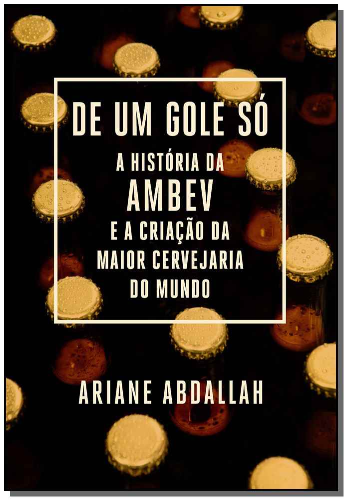 De um Gole Só