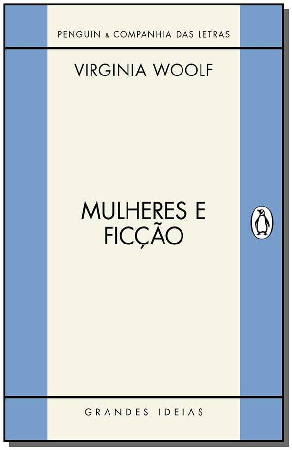 Capa do livro Mulheres e Ficção, de Virginia Woolf