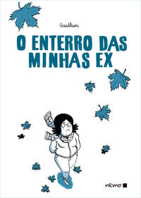 Capa do livro Enterro das Minhas Ex, o, de Anne-Charlotte Gautier