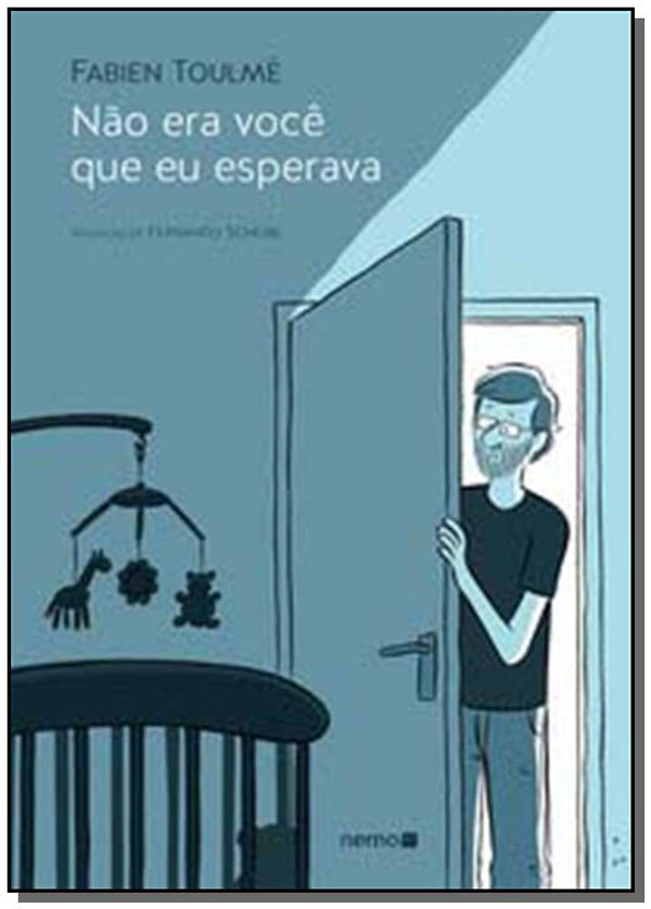 Capa do livro Não Era Você que Eu Esperava, de Fabien Toulme