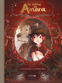 Capa do livro Diários de Amora, os - Vol. 01 - O Zoológico Petrificado, de Aurelie Neyret Joris Chamblain