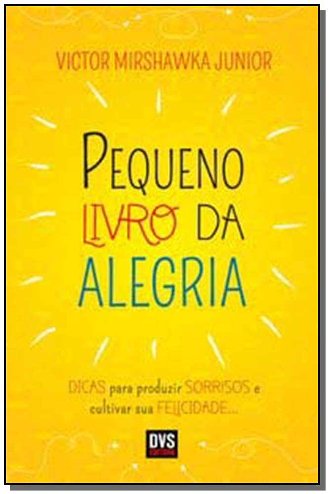 Pequeno Livro da Alegria