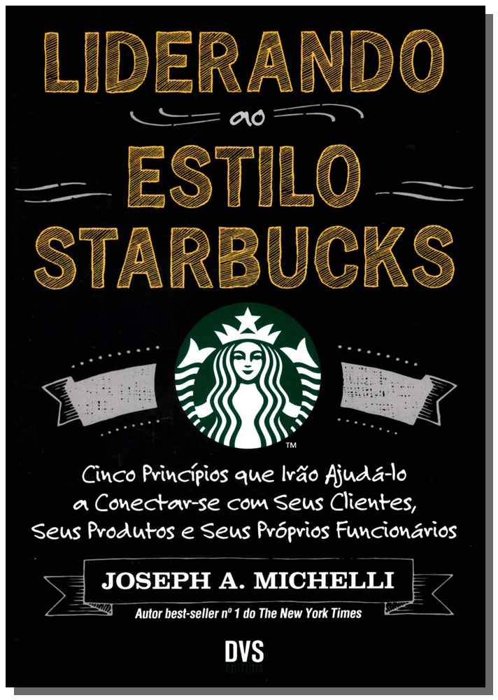 Liderando ao Estilo Starbucks