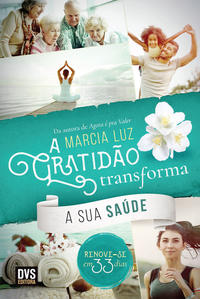 Gratidao Transforma, a