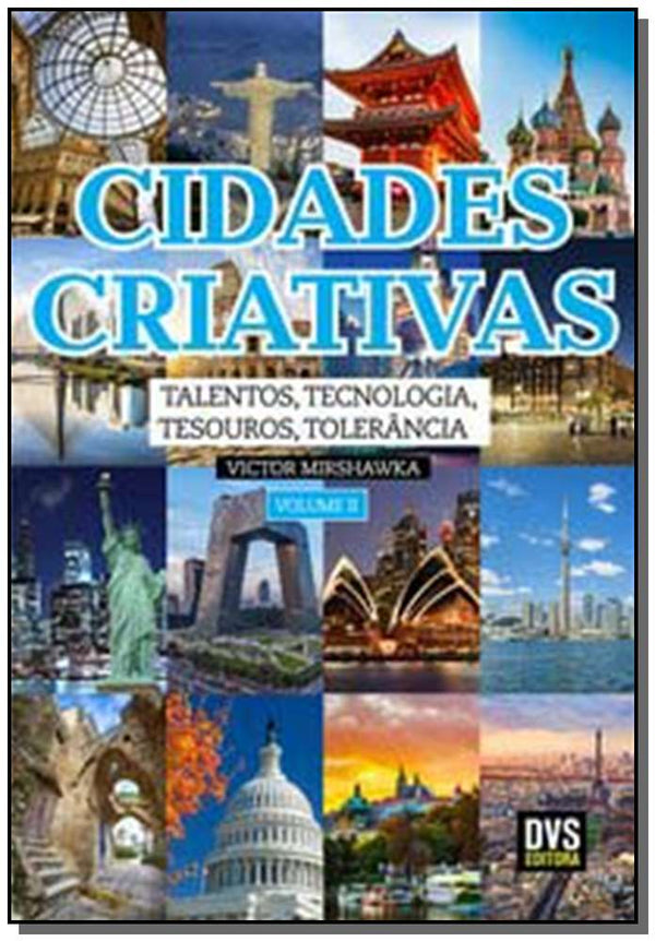 Capa do livro Cidades Criativas - Volume 2, de Victor / Mirshawka Jr., Victor Mirshawka