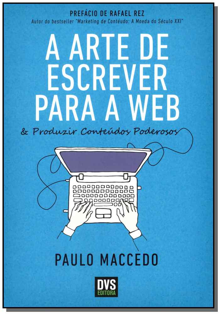 A Arte de Escrever para a Web