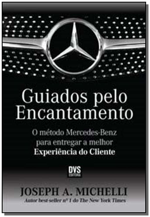 Capa do livro Guiados Pelo Encantamento, de Joseph Michelli