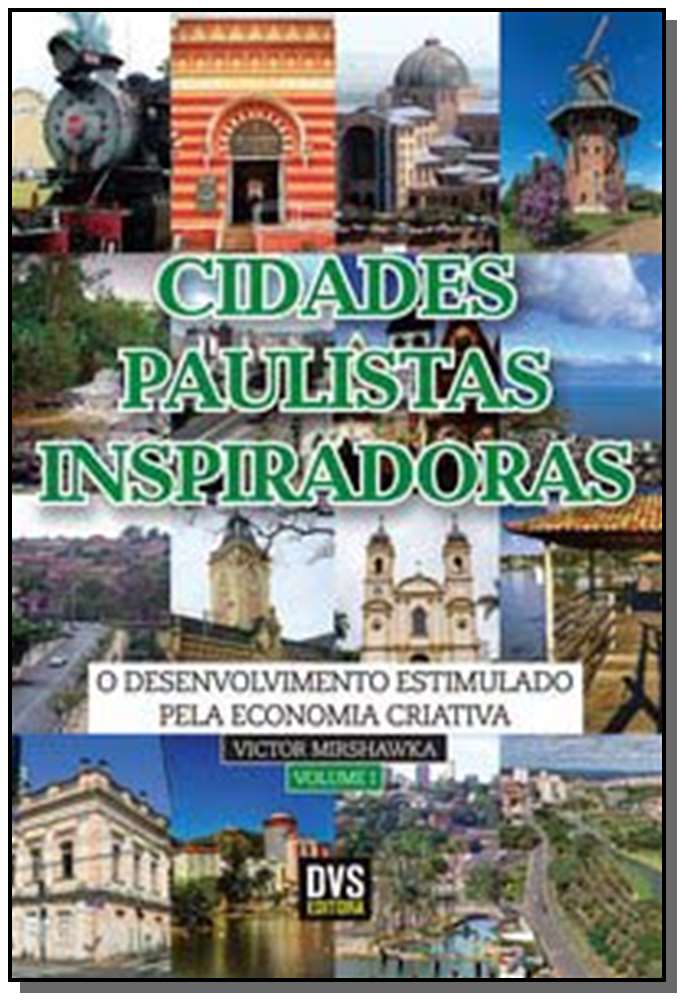 Cidades Paulistas Inspiradoras - Volume 1