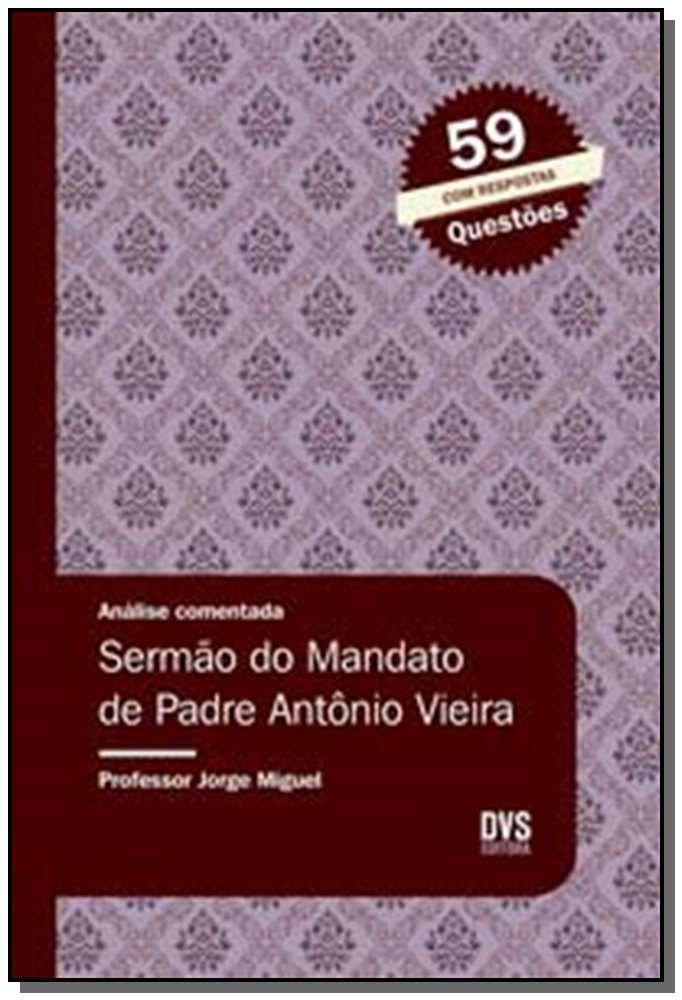 Analise Comentada - Sermao do Mandato de Padre Ant