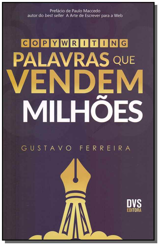 Copywriting: Palavras que Vendem Milhôes
