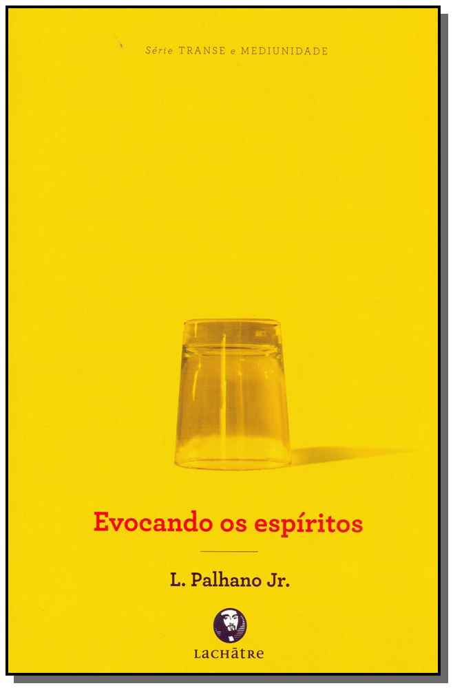 Evocando os Espiritos