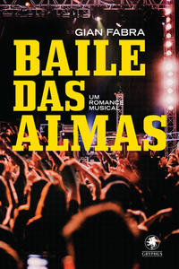 Capa do livro Baile das Almas, de Gian Fabra