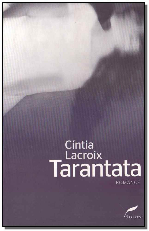 Capa do livro Tarantata, de Cintia Lacroix