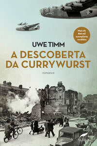 Capa do livro A Descoberta da Currywurst, de Uwe Timm
