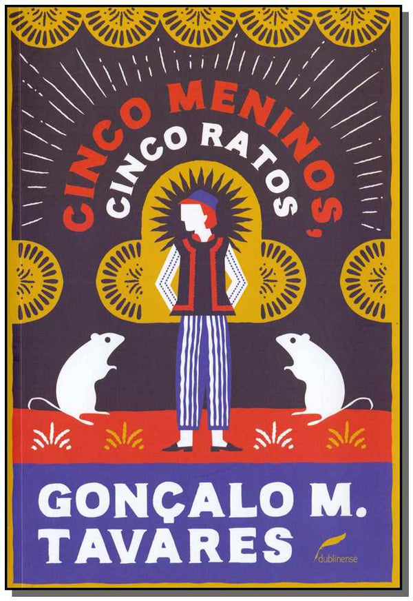 Capa do livro Cinco Meninos, Cinco Ratos, de Goncalo M. Tavares