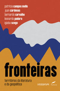 Capa do livro Fronteiras: Territórios da Literatura e da Geopolítica, de Editora Dublinense