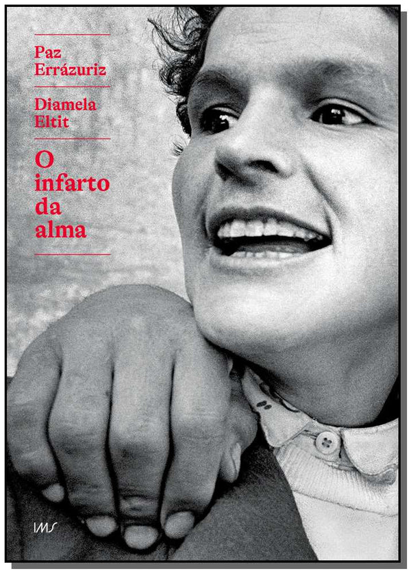 Capa do livro Infarto da Alma, o, de Paz Errazuriz, Diamela Eltit