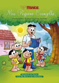 Capa do livro Meu Pequeno Evangelho - Turma da Mônica, de Mauricio de / Rivas, Luis Hu Sousa