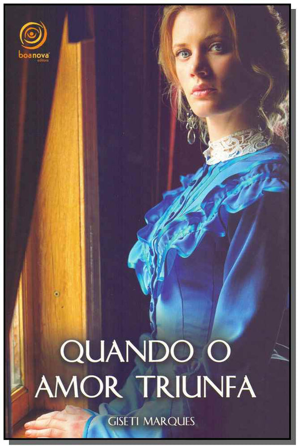 Capa do livro Quando o Amor Triunfa, de Giseti Marques