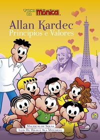 Capa do livro Allan Kardec Principios e Valores - Turma da Mônica, de Mauricio Sousa, Luis Rivas, Ala Mitchell