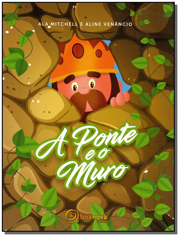 Capa do livro Ponte e o Muro, a, de Ala Mitchell, Aline Venancio