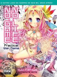 Capa do livro No Game no Life: Practical War Game, de Yuu Kamiya