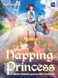 Capa do livro Napping Princess - A Minha Historia que Eu Nao Con, de Kenji Kamiyama