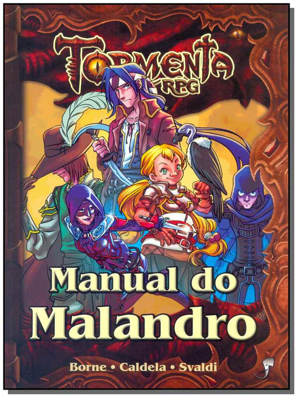 Capa do livro Manual do Malandro, de Borne / Caldela / Svaldi