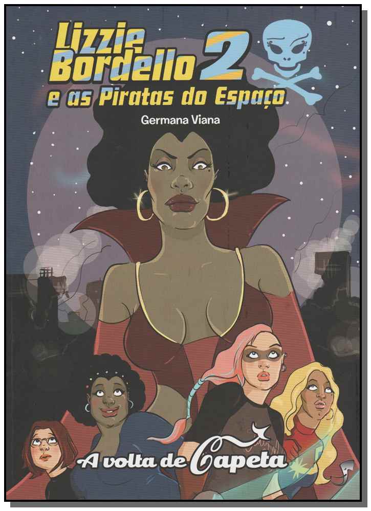 Lizzie Bordello e as Piratas do Espaço 2
