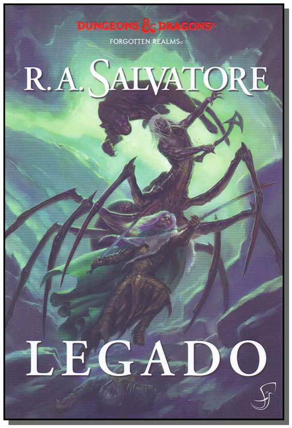 Capa do livro A Lenda de Drizzt - Vol. 07 - Legado, de R. A. Salvatore