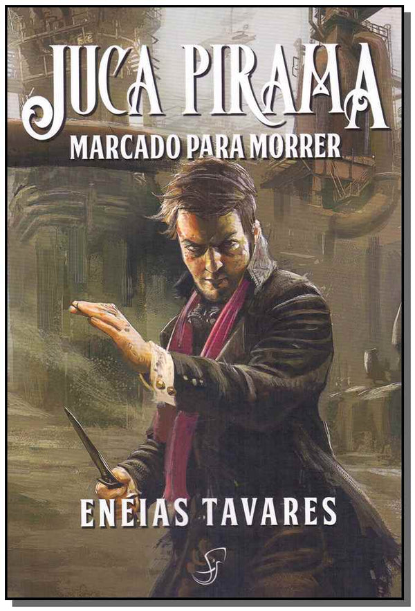 Capa do livro Juca Pirama - Marcado para Morrer, de Eneias Tavares
