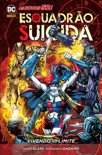 Capa do livro Esquadrao Suicida: Vivendo no Limite, de Adam Glass