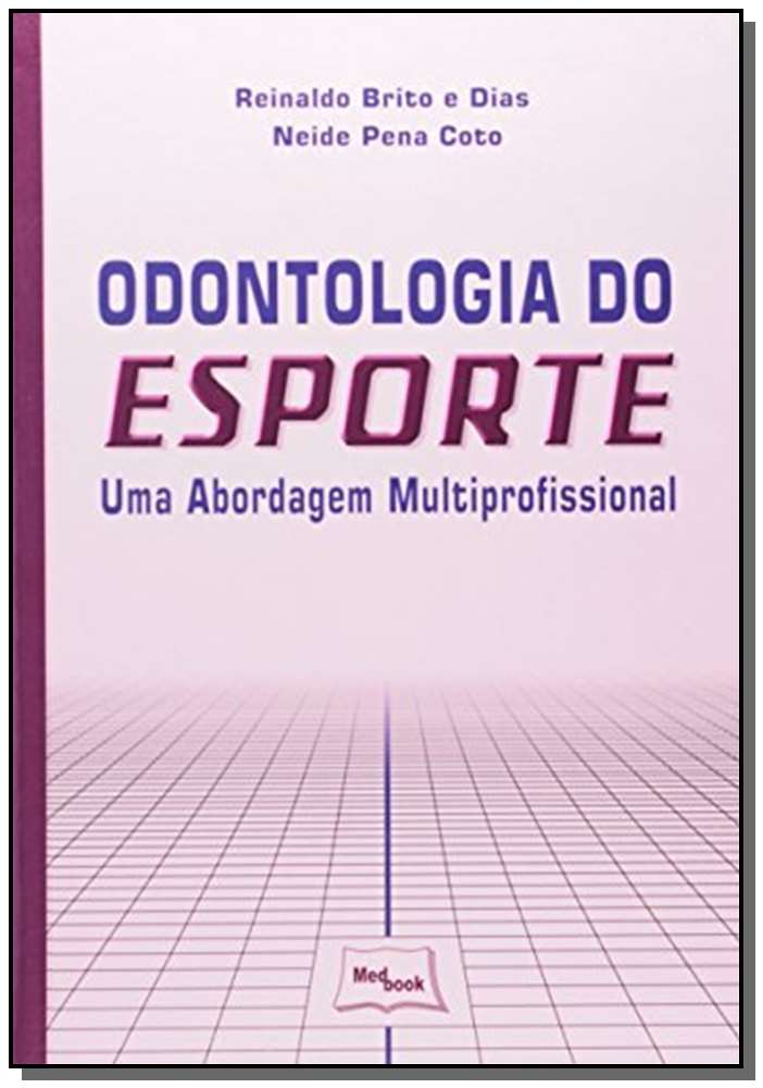 Odontologia do Esporte - Uma Abordagem Multiprofissional