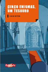 Capa do livro Cinco Enigmas, um Tesouro, de Caio Riter