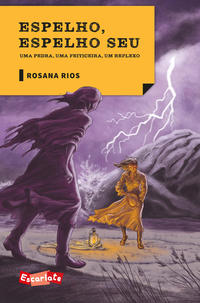 Capa do livro Espelho, Espelho Seu, de Rosana Rios