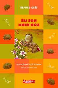 Capa do livro Eu Sou uma Noz, de Beatriz Oses