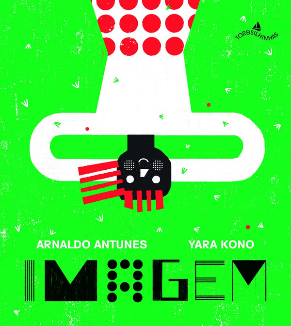 Capa do livro Imagem, de Arnaldo Antunes, Yara Kono