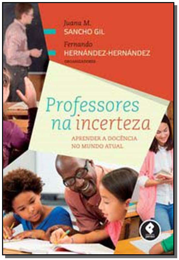 Capa do livro Professores na Incerteza, de Juana Sancho Gil