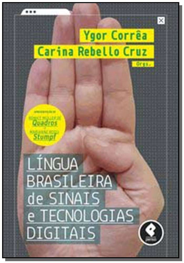 Capa do livro Lingua Brasileira de Sinais e Tecnologias Digitais, de Ygor Correa