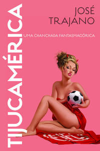Capa do livro Tijucamérica, de Jose Trajano