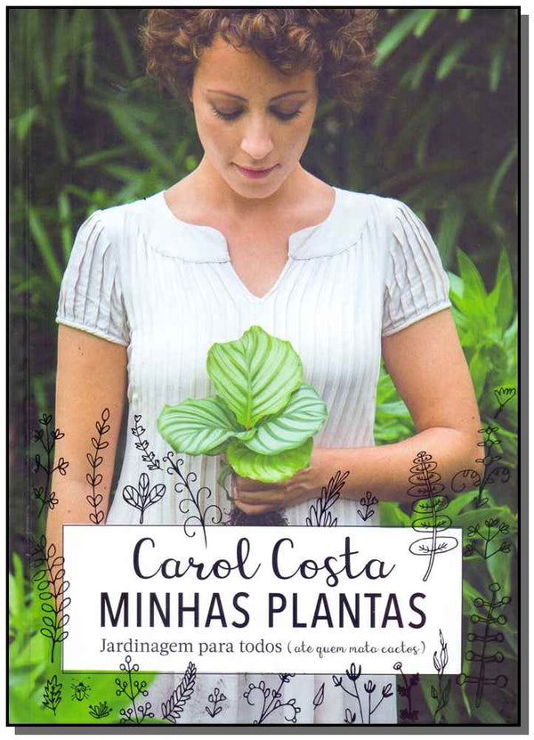 Capa do livro Minhas Plantas, de Carol Costa