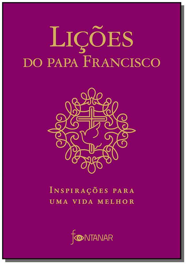 Capa do livro Lições do Papa Francisco, de Jorge Mario Bergoglio