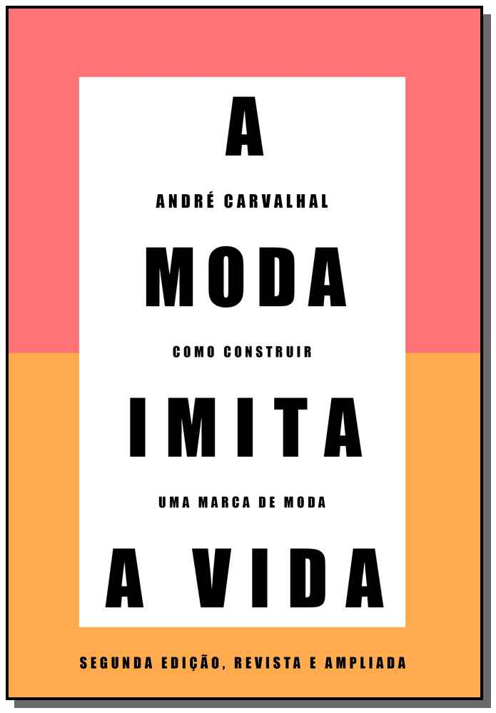 A Moda Imita a Vida
