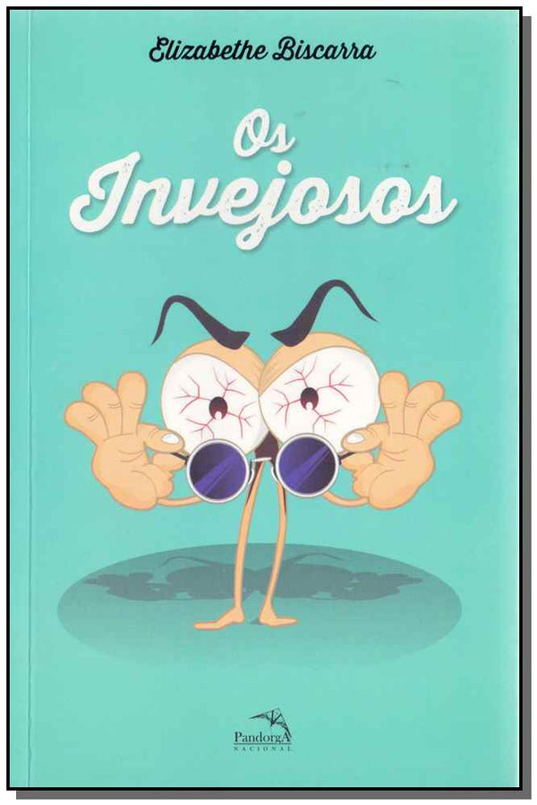 Capa do livro Os Invejosos, de Elizabethe Biscarra
