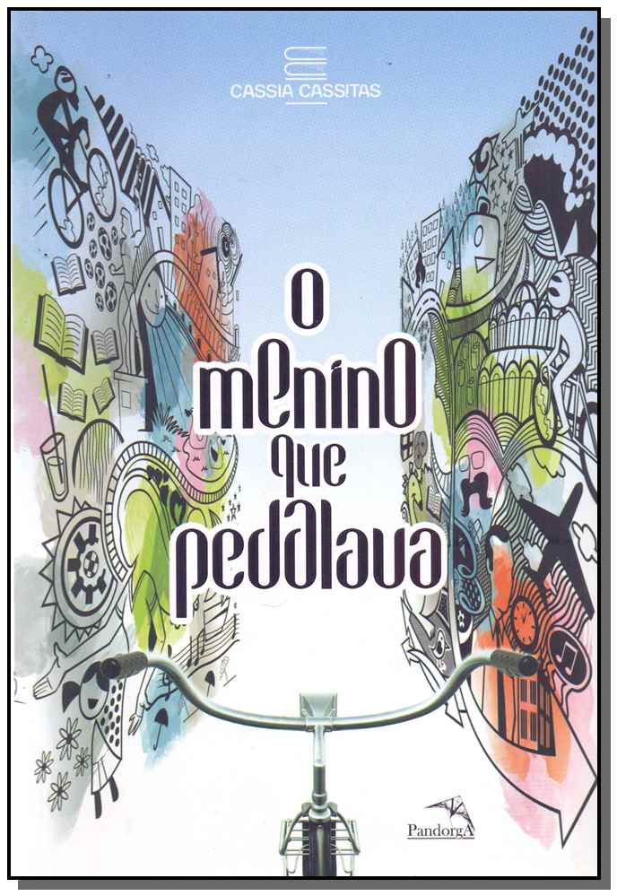Menino que Pedalava, o