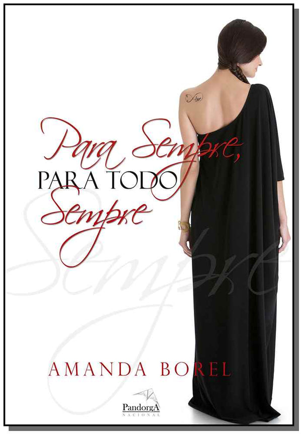 Capa do livro Para Sempre, para Todo Sempre, de Amanda Borel