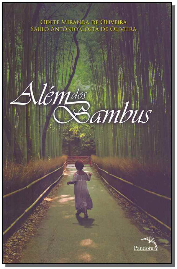 Capa do livro Além dos Bambus, de Saulo e Oliveira Odete Oliveira