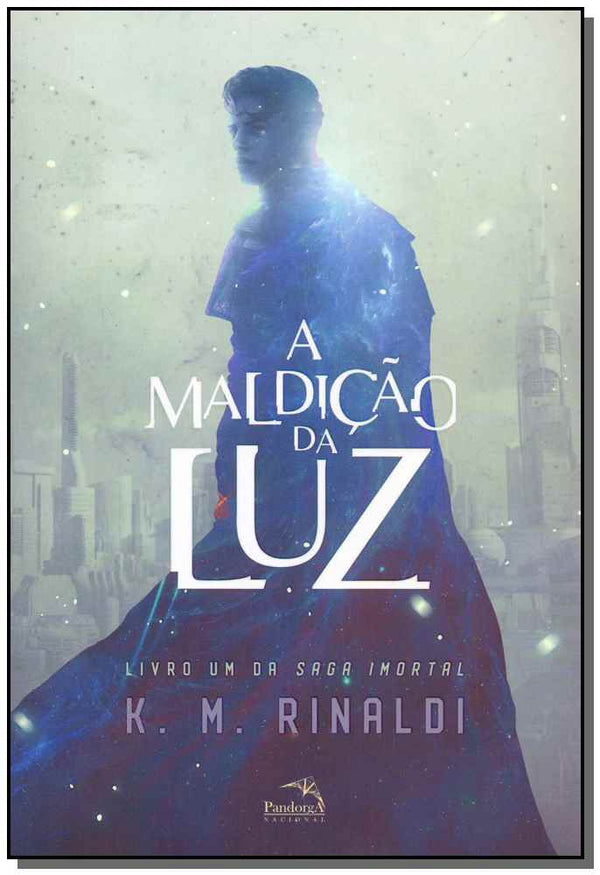 Capa do livro A Maldição da Luz, de K.M. Rinaldi