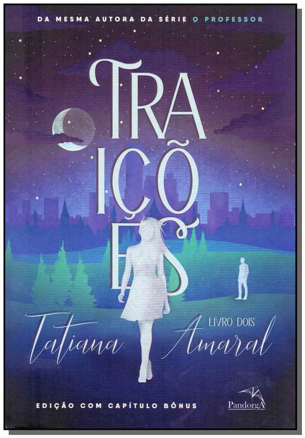 Capa do livro Traições, de Tatiana Amaral